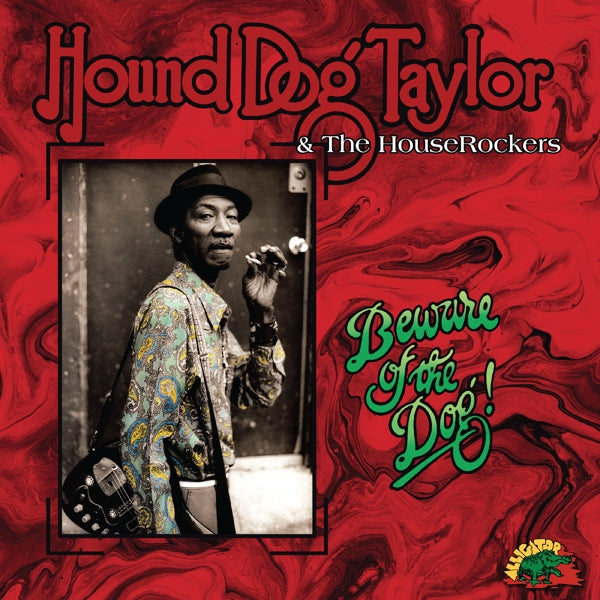 |  Vinyl LP | Hound Dog Taylor - Beware of the Dog (LP) | Records on Vinyl