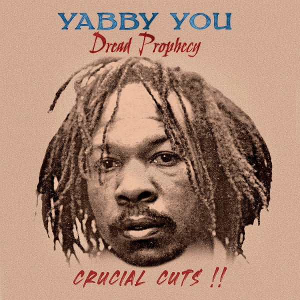 |  Vinyl LP | Yabby You - Dread Prophecy Crucial Cuts (LP) | Records on Vinyl