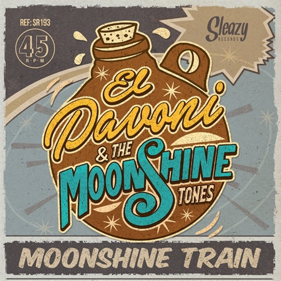 |  7" Single | El & Moonshine Tones Pavoni - Moonshine Train (Single) | Records on Vinyl