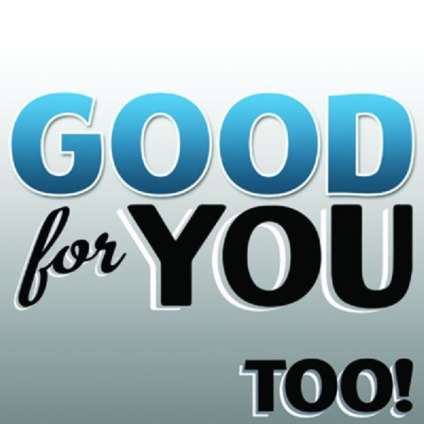 |  Vinyl LP | Good For You - Too! (2 LPs) | Records on Vinyl
