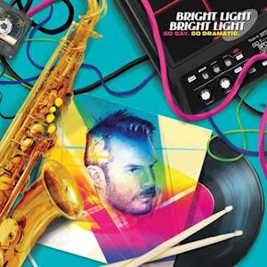 |  Vinyl LP | Bright Light Bright Light - So Gay So Dramatic. (LP) | Records on Vinyl