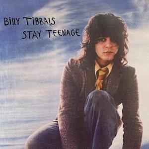 |  Vinyl LP | Billy Tibballs - Stay Teenage (LP) | Records on Vinyl