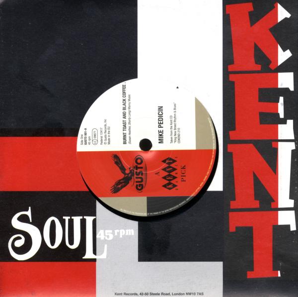 |  7" Single | Mike Pedicin - Burnt Toast and Black Coffee (Single) | Records on Vinyl
