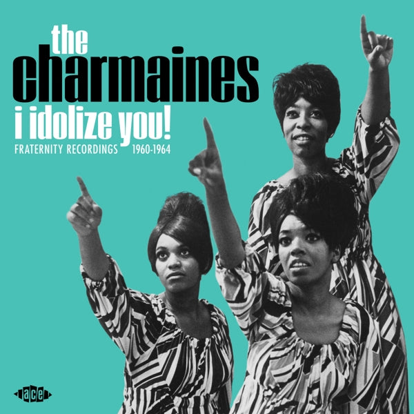 |  Vinyl LP | Charmaines - I Idolize You! (LP) | Records on Vinyl