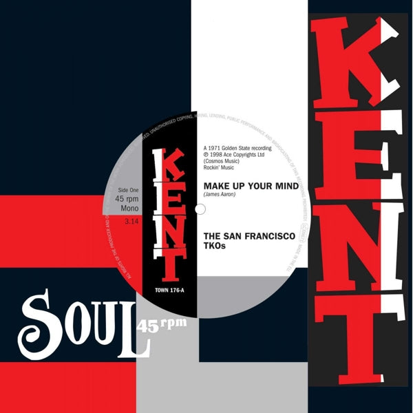 |  7" Single | San Francisco Tkos - Make Up Your Mind / Ooh Baby, Baby (Single) | Records on Vinyl