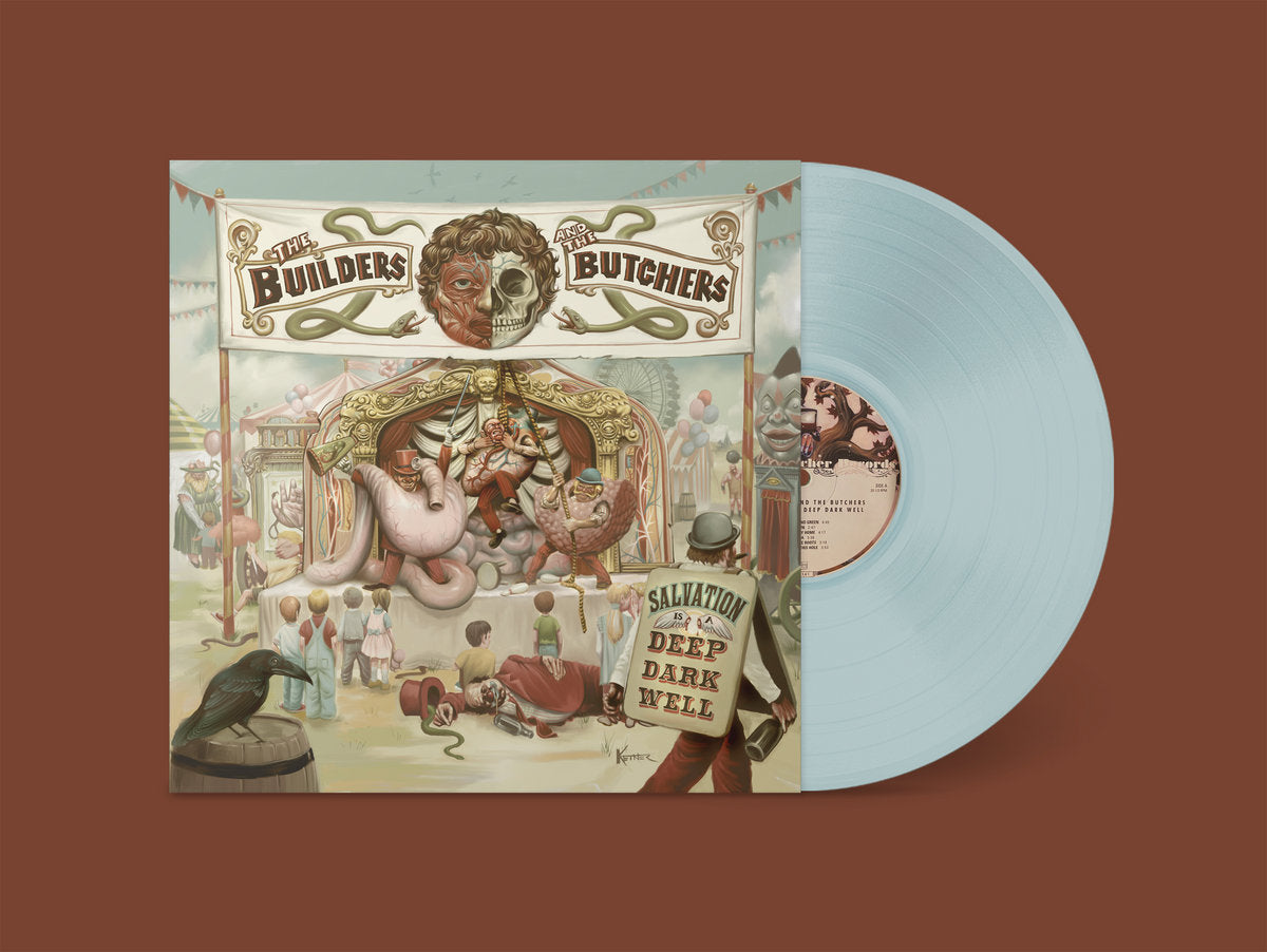 the Builders and the Butchers - Salvation is a Deep Dark Well (LP)