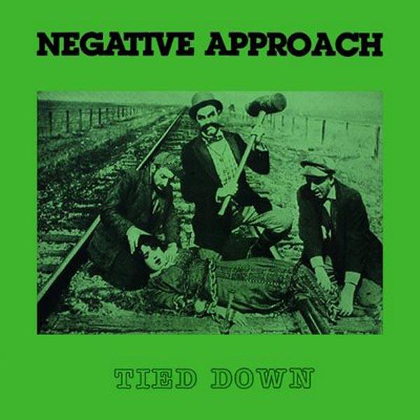 |  Vinyl LP | Negative Approach - Tied Down (LP) | Records on Vinyl