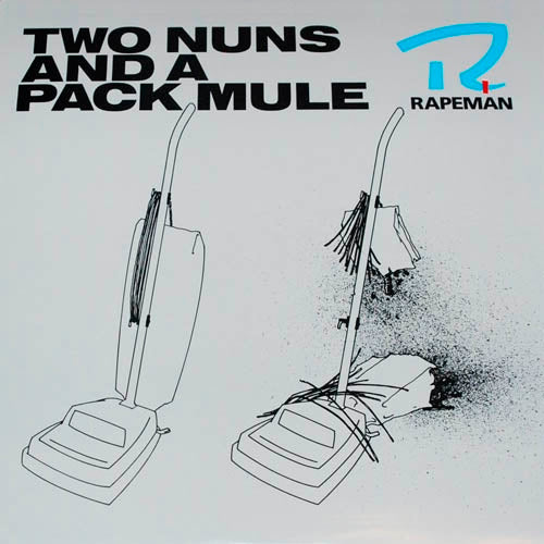 |  Vinyl LP | Rapeman - Two Nuns and a Pack Mule (LP) | Records on Vinyl