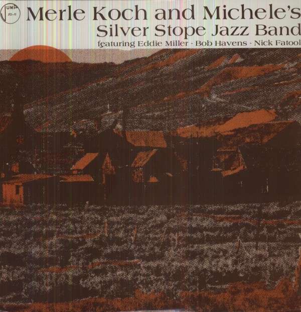 |  Vinyl LP | Merle Koch - And Michelle's Silver Stope Band (LP) | Records on Vinyl