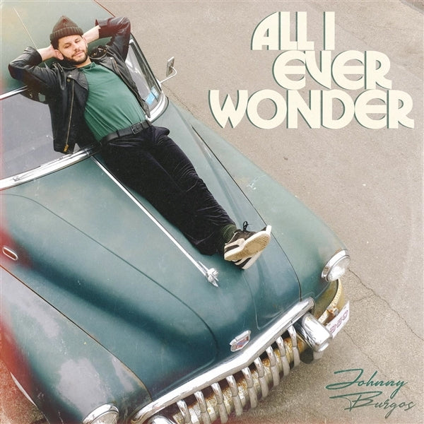 |   | Johnny & Jeremy Page Burgos - All I Ever Wonder (LP) | Records on Vinyl