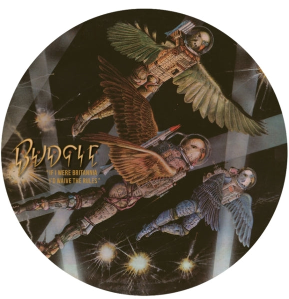|  Vinyl LP | Budgie - If I Were Britannia / I'd Waive the Rules (LP) | Records on Vinyl