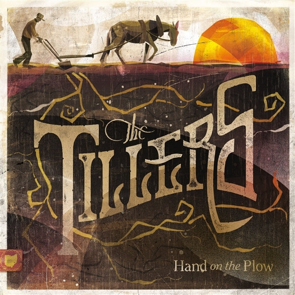 |  Vinyl LP | Tillers - Hand On the Plow (LP) | Records on Vinyl