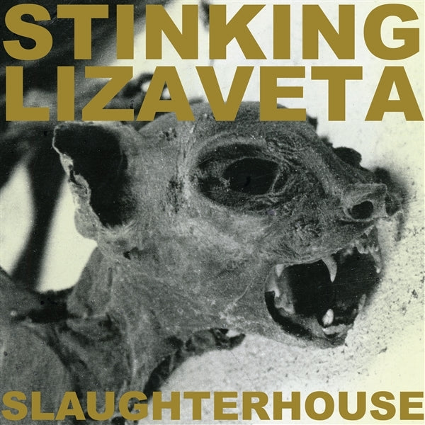 |  Vinyl LP | Stinking Lizaveta - Slaughterhouse (LP) | Records on Vinyl