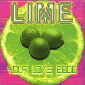 |  12" Single | Lime - Your Love 2000 (Single) | Records on Vinyl