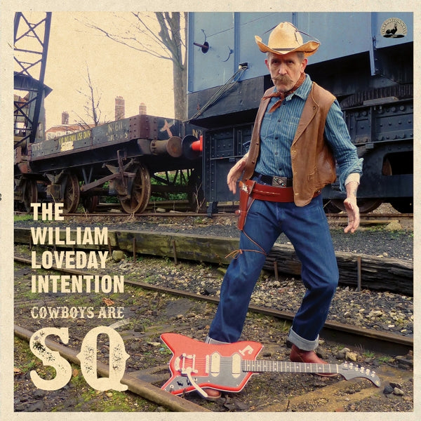 |   | William Loveday Intention - Cowboys Are Sq (LP) | Records on Vinyl