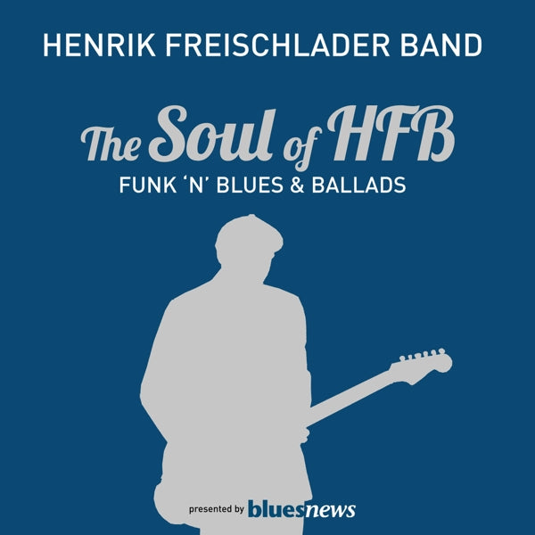 |  Vinyl LP | Henrik Freischlader Band - Soul of Hfb (2 LPs) | Records on Vinyl
