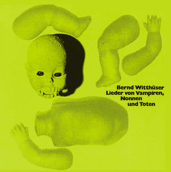 |  Vinyl LP | Bernd Witthueser - Lieder von Vampiren, Nonn (LP) | Records on Vinyl