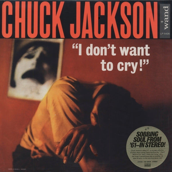 |  Vinyl LP | Chuck Jackson - I Don't Want To Cry (LP) | Records on Vinyl