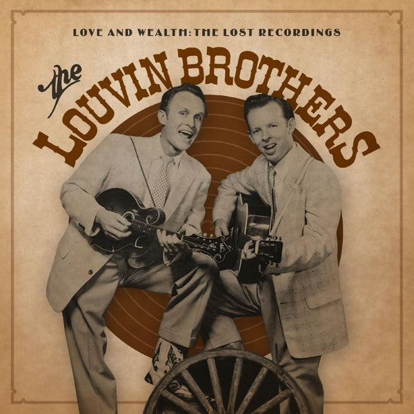|   | Louvin Brothers - Love and Wealth (2 LPs) | Records on Vinyl