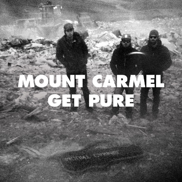 |  Vinyl LP | Mount Carmel - Get Pure (LP) | Records on Vinyl