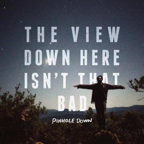 |  Vinyl LP | Pinhole Down - View Down Here Isn't That Bad (LP) | Records on Vinyl