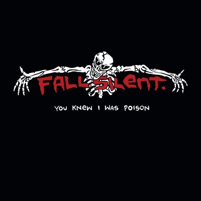 |  Vinyl LP | Fall Silent - You Knew I Was Poison (LP) | Records on Vinyl