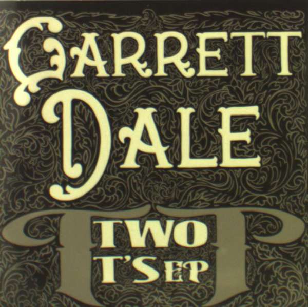 |  7" Single | Garrett Dale - Two T's (Single) | Records on Vinyl