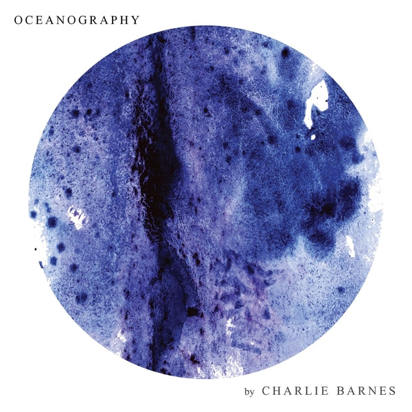 |   | Charlie Barnes - Oceanography (2 LPs) | Records on Vinyl