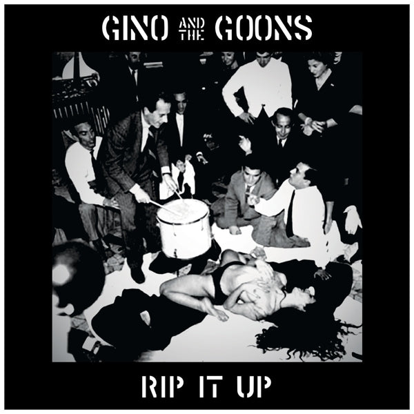 |  Vinyl LP | Gino and the Goons - Rip It Up (LP) | Records on Vinyl