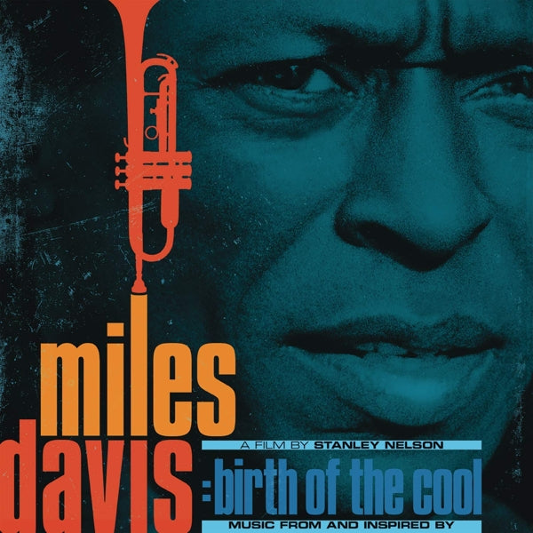 |   | Miles Davis - Music From and Inspired By Birth of the Cool, a Film By Stanley Nelson (2 LPs) | Records on Vinyl