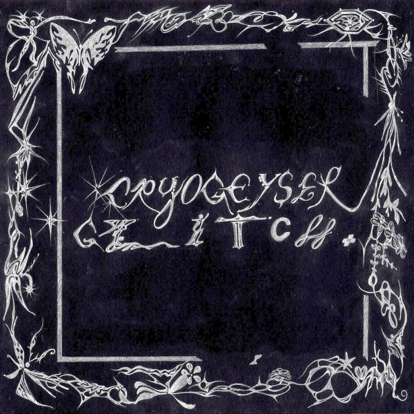 |  Vinyl LP | Cryogeyser - Glitch (LP) | Records on Vinyl