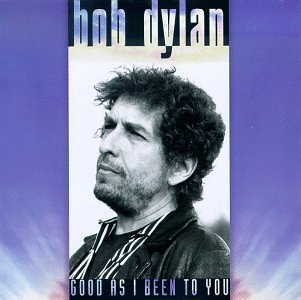 |  Vinyl LP | Bob Dylan - Good As I Been To You (LP) | Records on Vinyl