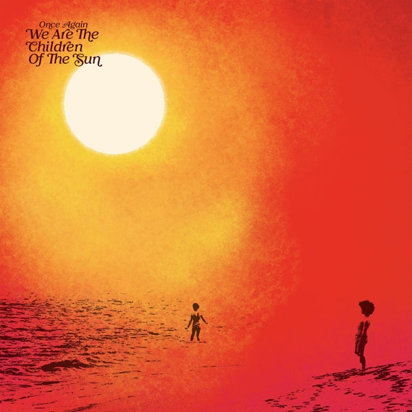 |  Vinyl LP | V/A - Once Again We Are the Children of the Sun: Compiled By Paul Hillery (3 LPs) | Records on Vinyl