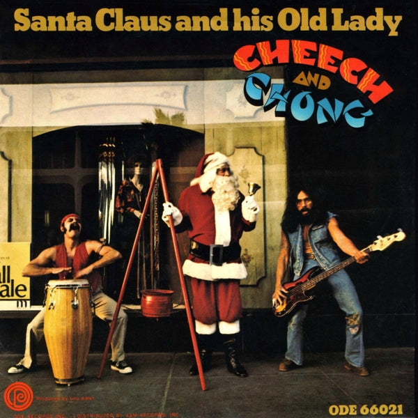 |   | Cheech & Chong - Santa Claus and His Old Lady (Single) | Records on Vinyl