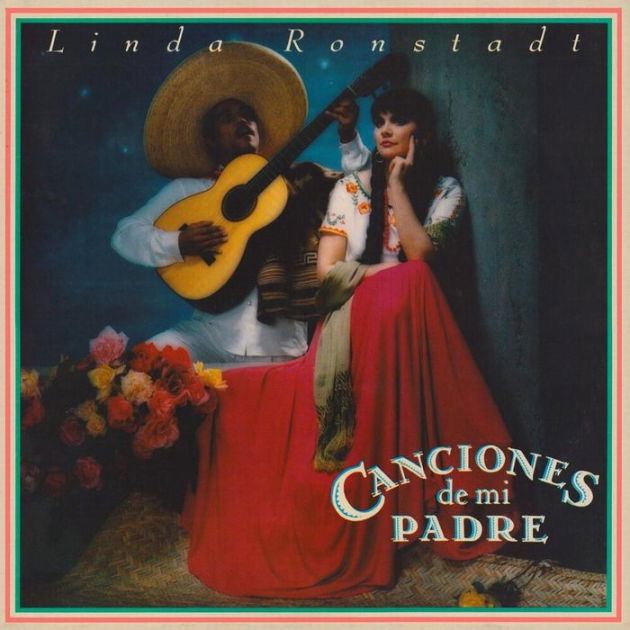 |  Vinyl LP | Linda Ronstadt - Canciones De Mi Padre (LP) | Records on Vinyl