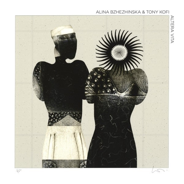 |  Vinyl LP | Alina & Tony Kofi Bzhezhinska - Altera Vita (LP) | Records on Vinyl