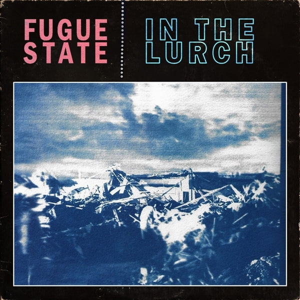 |  Vinyl LP | Fugue State - In the Lurch (LP) | Records on Vinyl
