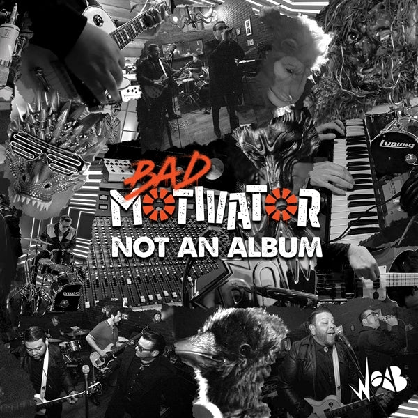 |  Vinyl LP | Bad Motivator - Not an Album (LP) | Records on Vinyl