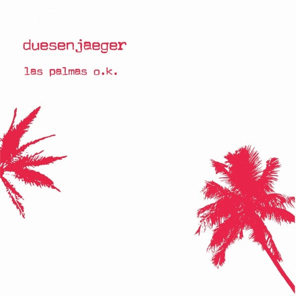|  Vinyl LP | Duesenjaeger - Las Palmas O.K. (LP) | Records on Vinyl