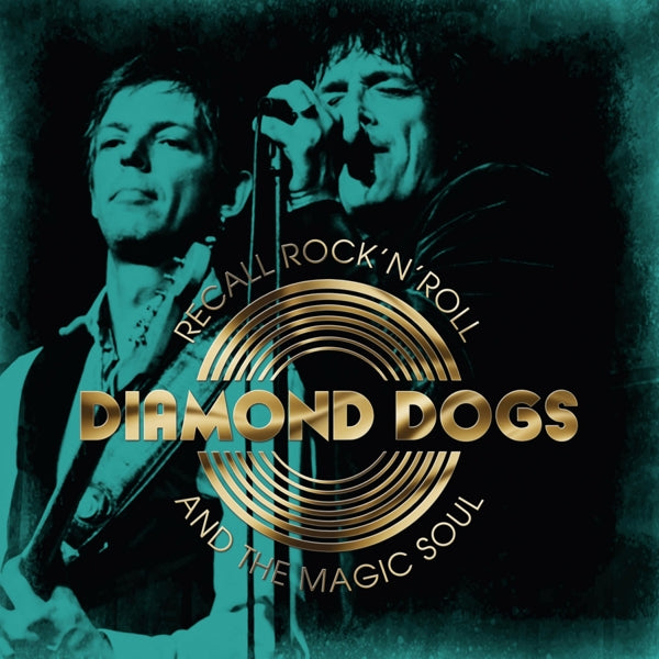 |  Vinyl LP | Diamond Dogs - Recall Rock'n'roll and the Magic Soul (LP) | Records on Vinyl