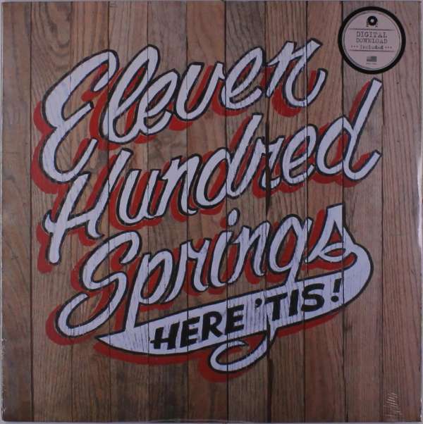 |  Vinyl LP | Eleven Hundred Springs - Here 'Tis (LP) | Records on Vinyl