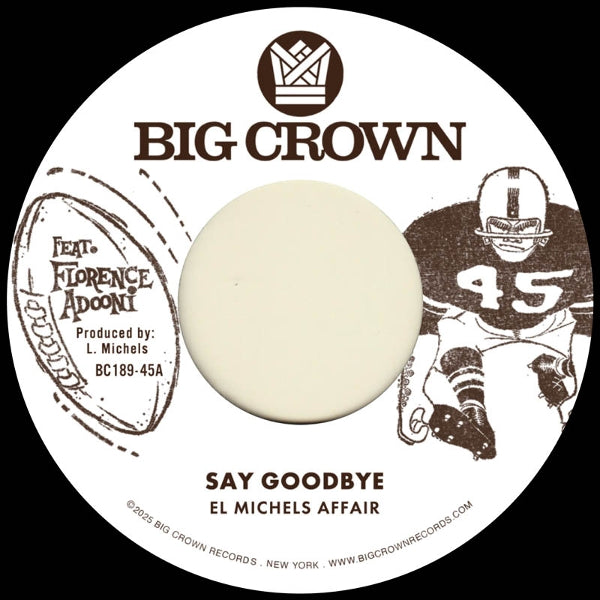 |  7" Single | El Michels Affair - Say Goodbye (Single) | Records on Vinyl