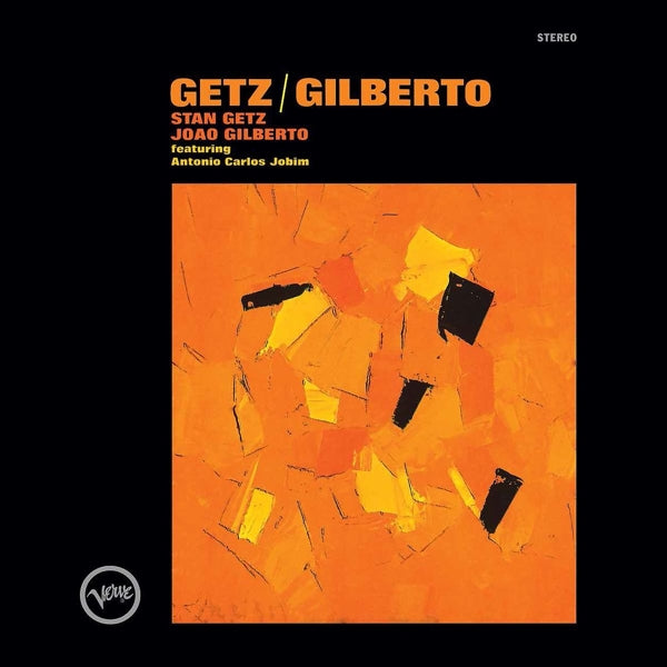 |  Vinyl LP | Stan & Joao Gilberto Getz - Getz/Gilberto (LP) | Records on Vinyl