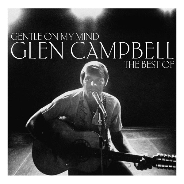 |  Vinyl LP | Glen Campbell - Gentle On My Mind: the Best of (LP) | Records on Vinyl