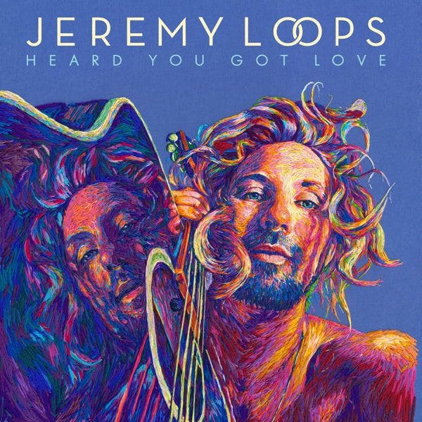 |  Vinyl LP | Jeremy Loops - Heard You Got Love (LP) | Records on Vinyl