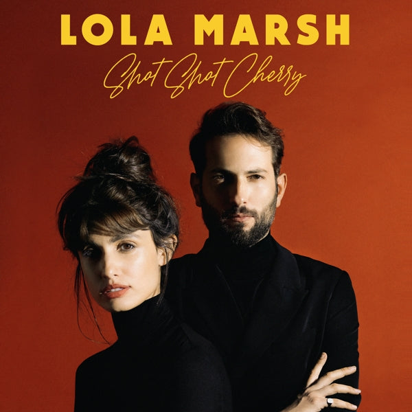 |  Vinyl LP | Lola Marsh - Shot Shot Cherry (LP) | Records on Vinyl