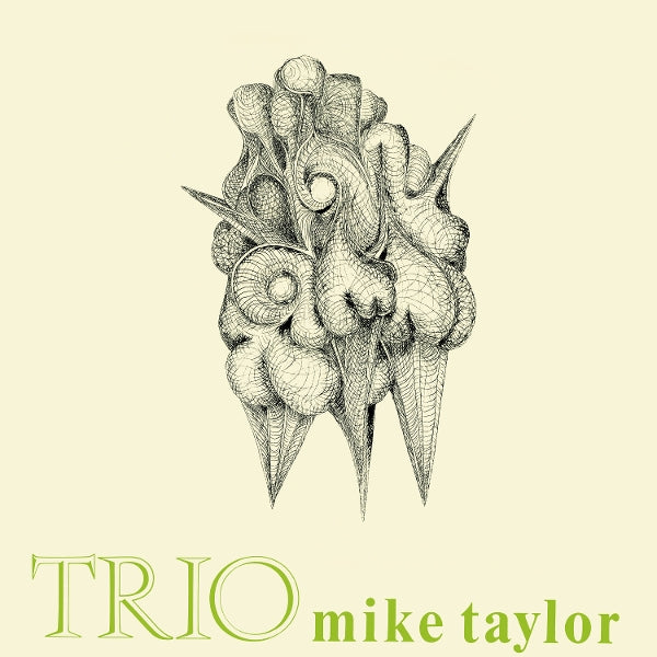 |  Vinyl LP | Mike Taylor - Trio (LP) | Records on Vinyl