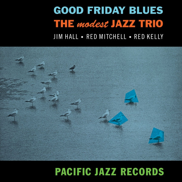 |  Vinyl LP | Modest Jazz Trio - Good Friday Blues (LP) | Records on Vinyl