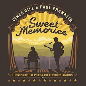 |  Vinyl LP | Vince & Paul Franklin Gill - Sweet Memories: the Music of Ray Price & the Cherokee Cowboys (LP) | Records on Vinyl