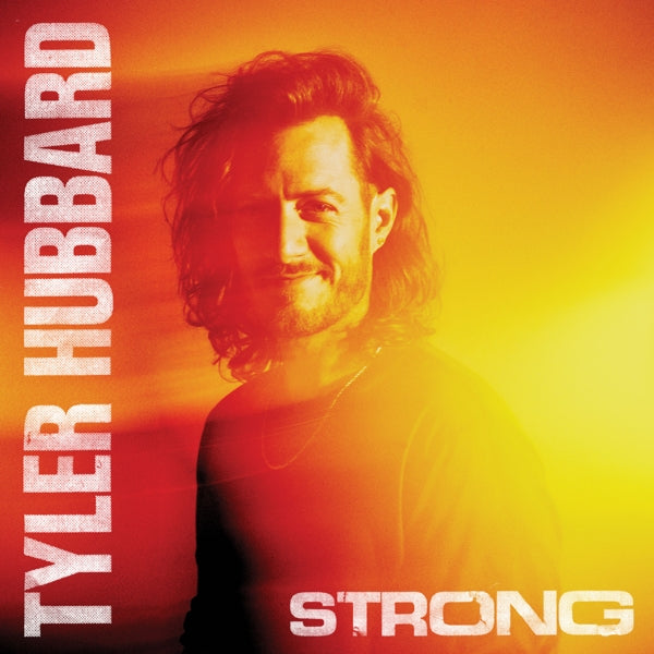 |  Vinyl LP | Tyler Hubbard - Strong (LP) | Records on Vinyl